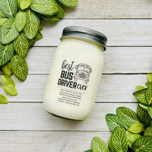 'Best Bus Driver Ever' Sayings Candle (Mason Jar)